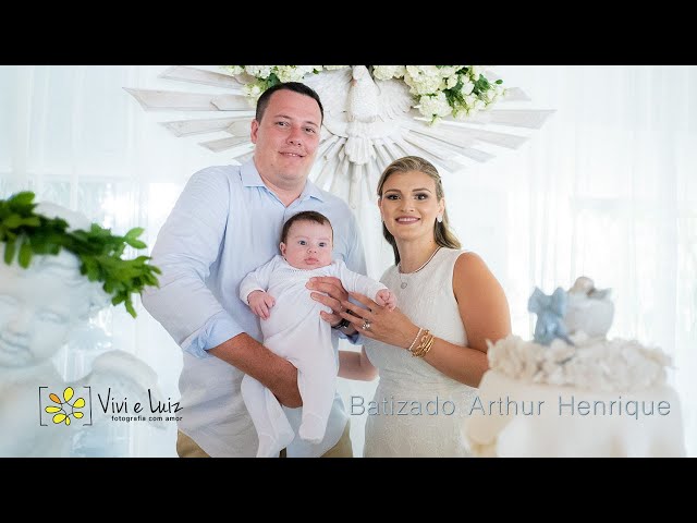 vídeo do batizado do Arthur Henrique