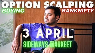 Live Intraday Trading || Scalping Nifty Banknifty option || 3 APRIL || #banknifty #nifty