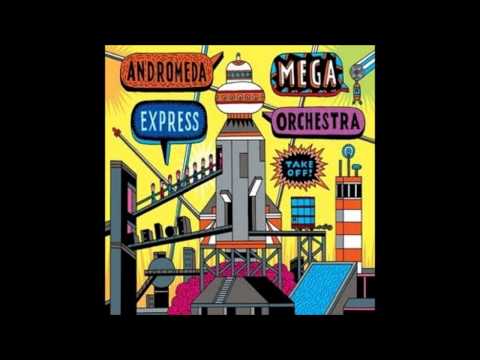Andromeda Mega Express Orchestra - Asteroids!