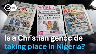 Trump claims a Christian genocide is taking place in Nigeria – Is he right? thumbnail