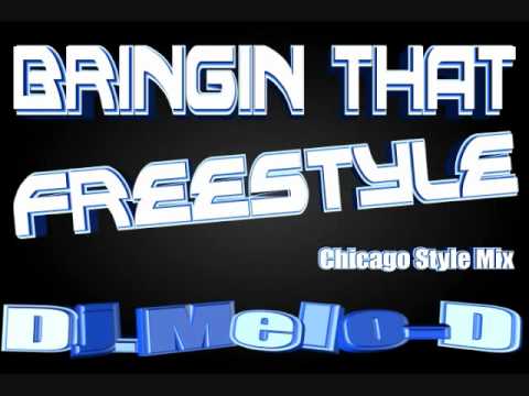 Bringin That Freestyle Mix - Dj.Melo-D _ Latin  Freestyle Mix _ Chicago