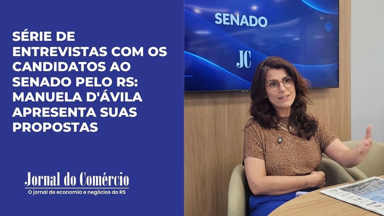Série de entrevistas com candidatos ao Senado do RS: Manuela d’Ávila apresenta suas propostas 