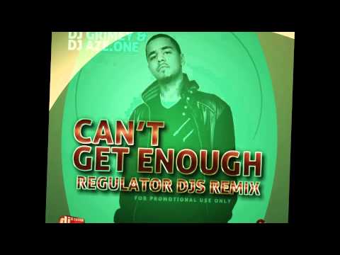 Cant Get Enough (Regulator Djs Remix) - J Cole Feat. Dj Grimey & Dj Aze One