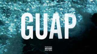 Big Sean - GUAP