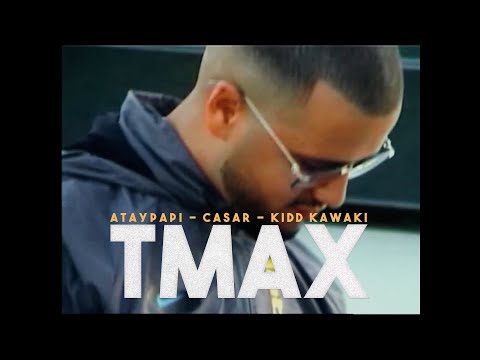 ATAYPAPI FT. CASAR x KIDD KAWAKI - TMAX (PROD. RYDER&SENO)