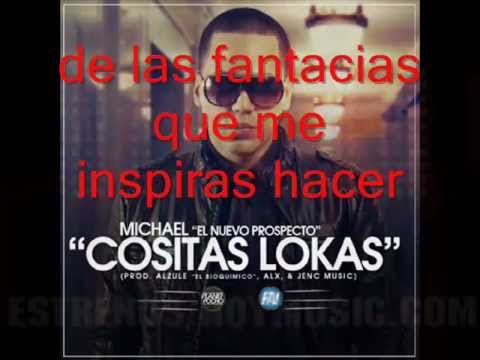 Michael El Nuevo Prospecto - Cositas Locas