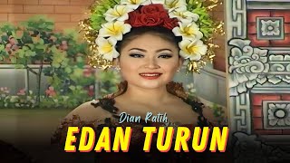 Download lagu Dian Ratih - Edan Turun mp3 Download lagu Dian Ratih - Edan Turun mp3