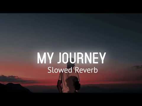 My Journey - Slowed Reverb Pair PairUtte Sapp | Harminder x Jassa Mahilpuri...