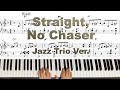 Straight, No chaser(Thelonious Monk) l F blues piano l Jazz Standard l 재즈 피아노 블루스 악보 sheet
