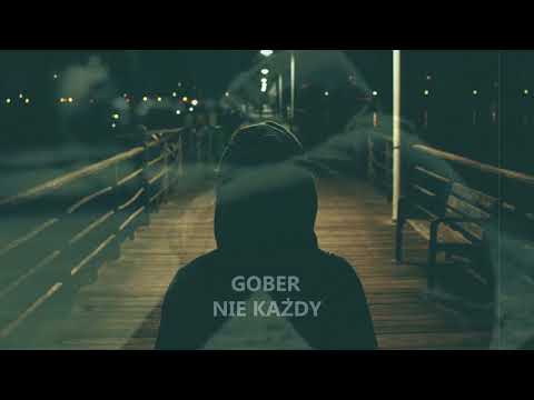 Gober -  Nie Każdy  (Storytelling)