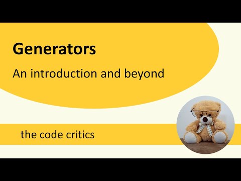 Generators: An introduction and beyond
