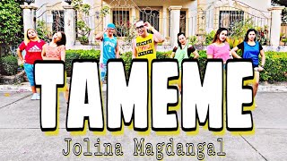 TAMEME ( Dj Yuan Bryan Remix ) - Jolina Magdangal | Dance Fitness | Zumba
