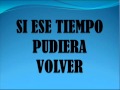 Emmanuel-Si ese tiempo pudiera volver.wmv 
