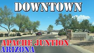 Apache Junction - Arizona - 4K Downtown Drive