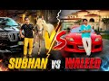 Subhan VS Waleed PetHouse786 SW EDITZ23