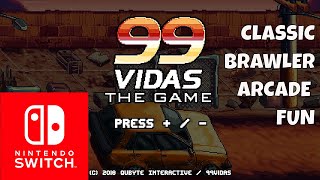 Nintendo Switch 99 Vidas Classic Brawler First Look