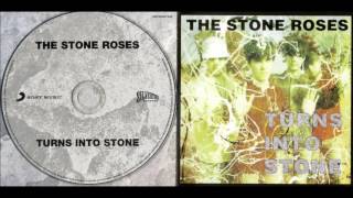The Stone Roses –Turns Into Stone