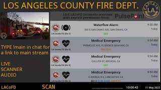 10-May-2025 Stream 9 - LACoFD - LA Captain - Ninth Scanner Feed ARCHIVE -  - Stream 9