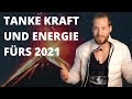 Mach Dich Bereit für 2021 | Mit den 8 Kraftquellen zu mehr Kraft & Energie