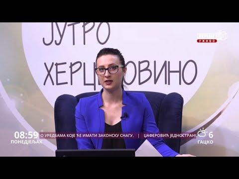 Добро јутро Херцеговино (ВИДЕО)