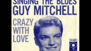 Guy Mitchell - Singing the Blues video