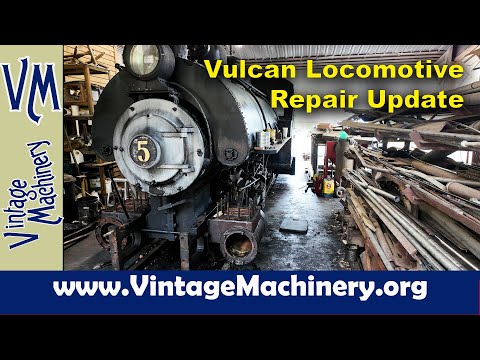 Vulcan Steam Locomotive: Cylinder and Piston Repair Update