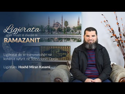 13. Hoxhë Miran Kasami - Vlera e Dhënjes së Zekatit