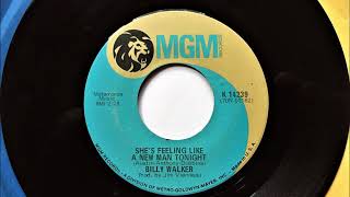 She&#39;s Feeling Like A New Man Tonight , Billy Walker , 1971