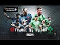 SIX NATION 2024 | FRANCE v IRELAND 2024 | FULL MATCH | Round 1