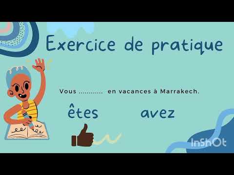 Exercices Verbe Être Verbe Avoir Au Présent de l'indicatif