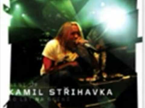 Kamil Střihavka - Možná jsme takhle umřeli
