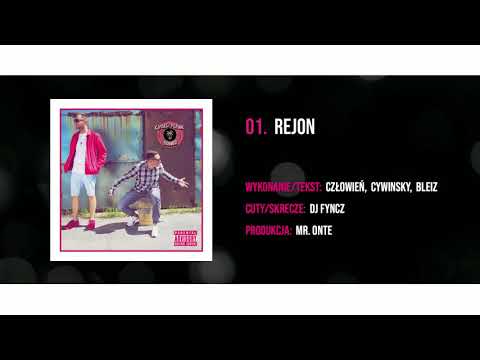 Człowień & Bleiz - Rejon feat. Cywinsky [prod. mr. Onte]