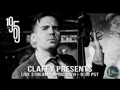 Claffy Presents - The 1905