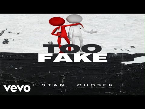 Chosen - Too Fake