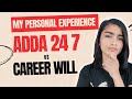Adda 247 VS Career Will Which Is Better My Personal Experience Honest Review Wittygram