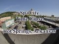 Spa City Time Lapse, Hot Springs 