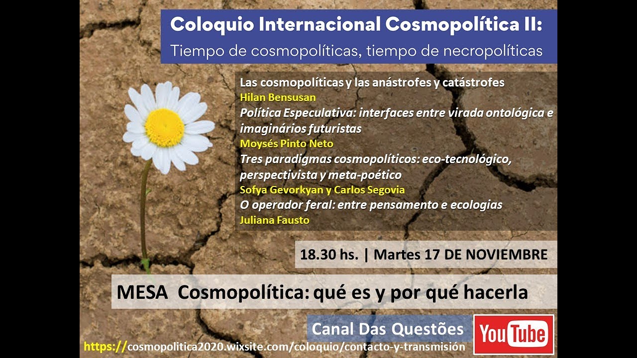 La cosmopolítica: qué es y por qué hacerla