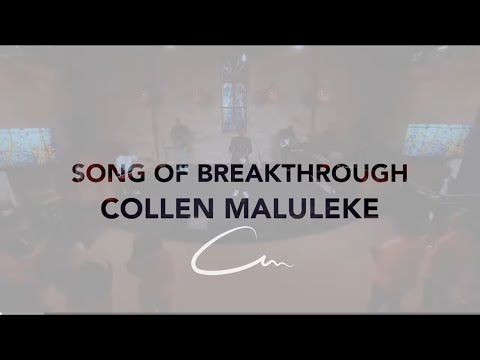 Collen Maluleke - Song Of Breakthrough | Official Video