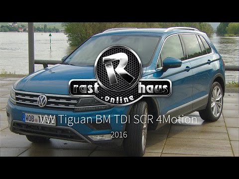 VW Tiguan 2.0 TDI SCR Blue Motion 4Motion Test 2016