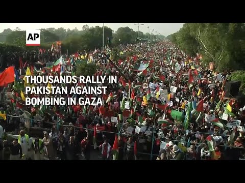 Thousands rally in Pakistan against Israel's bombing in Gaza