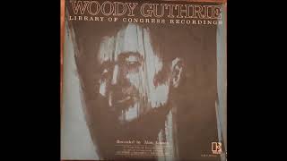 Woody Guthrie  &quot;Lost Train Blues&quot;  1940