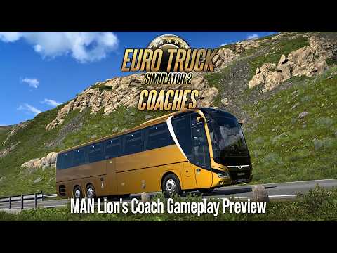 Coaches: MAN Lion’s Coach Gameplay Preview