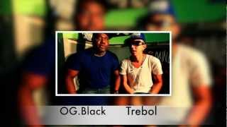 OG Black Feat. Trebol Clan &quot;Curiosidad&quot; Promo
