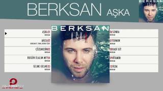 Berksan Aşka Official Audio