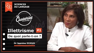 Les Causeries des sciences du langage : Illettrisme #1 De quoi parle-t-on