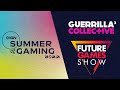 Guerilla Collective, Future Games & More Showcases Livestream | Summer of Gaming 2022
