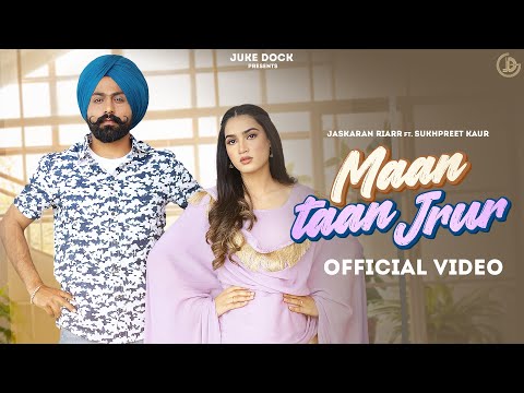 Maan Taan Jrur