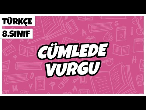 8. Sınıf Türkçe - Cümlede Vurgu | 2022