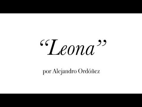 Leona - Alejandro Ordóñez