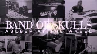 Band Of Skulls - Asleep At The Wheel [Español]